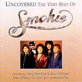 Uncovered Very Best of Smokie - Smokie