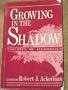 Growing in the Shadow: Children of Alcoholics