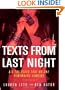 Texts From Last Night: All the Texts No One Remembers Sending