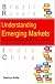Understanding Emerging Markets: Building Business Bric by Brick (Response Books) (Response Books)