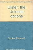 Ulster: the Unionist options