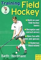 Training Field Hockey (Training (Meyer & Meyer))