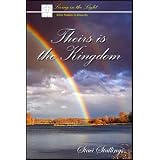 Theirs is the Kingdom (Living in the Light) ~ Staci Stallings