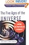 The Five Ages of the Universe: Inside the Physics of Eternity
