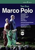 Tan Dun: Marco Polo