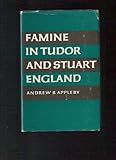 Famine in Tudor and Stuart England