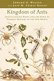 Kingdom of ants : José Celestino Mutis and the dawn of natural history in the New World
