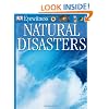 DK Eyewitness Books: Natural Disasters