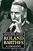 Roland Barthes: A Biography