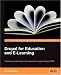Drupal for Education and E-Learning