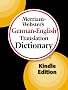 Merriam-Webster's German-English Translation Dictionary