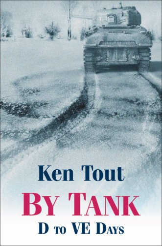 By Tank - D to VE Days