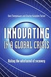Innovating in a Global Crisis