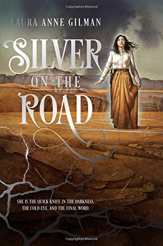 Silver on the Road (The Devil's West)