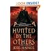 Hunted By The Others