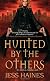 Hunted by the Others