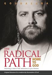 The Radical Path Home to God