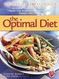 The Optimal Diet: The Official Chip Cookbook