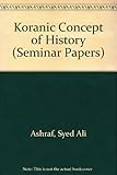 The Qurʾānic concept of history