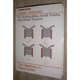 Diesel Engines for Automobiles, Small Trucks, and Small Tractors (Reston automotive series)