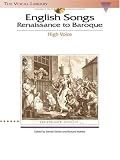 English Songs: Renaissance to Baroque - High Voice (Book CD): The Vocal Library