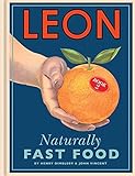 Leon book 2 : naturally fast food