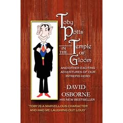 Toby Potts in the Temple of Gloom and Other Adventures of Our Intrepid Hero