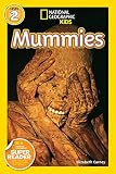 National Geographic Kids Readers: Mummies