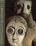 Le berceau de la civilisation. time-l...