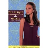 Massie (The Clique Summer Collection #1)