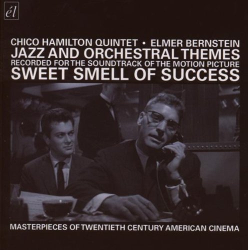 Sweet Smell of Success [Motion Picture Soundtrack] Chico Hamilton