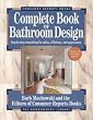 The Complete Book of Bathroom Design (The Homeowner's Library)
