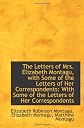 The Letters of Mrs. Elizabeth Montagu, with Some of the Letters of Her Correspondents: With Some of