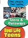 REAL LIFE TEENS: TEENS & RUNAWAYS