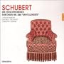 Schubert: Die Verschworenen; Sinfonien Nr. 5 & 8 "Unvollendete"