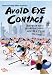 Search : Avoid Eye Contact, Vol. II