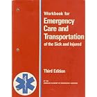 Click here to buy Workbook for Emergency Care and Transportation of the Sick and Injured (Third... by The American Academy of Orthopaedic Surgeons.