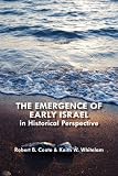 The emergence of early Israel in historical perspective