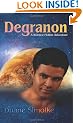Degranon: A Science Fiction Adventure