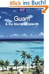 Guam & the Marianas Islands (Travel A...