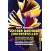 Von der Buchidee zum Bestseller: F�r Autoren und alle, die es werden wollen: F�r Autoren und alle, die es werden wollen. Erfolgreiche B�cher ... Verleger finden. Optimale Vertr�ge schlie�en