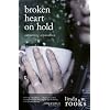 Broken Heart On Hold - Surviving Separation