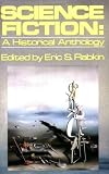 Science Fiction: A Historical Anthology (Galaxy Books, 729)