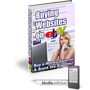 How To Buy Sell And Flip Websites On eBay Like A Pro!  Make Easy Money Fast! Mission-Surf (Kindle Edition)