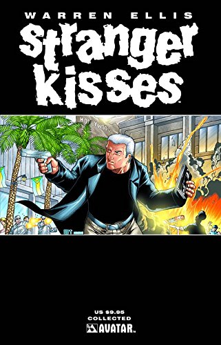 Warren Ellis' Stranger Kisses (WARREN ELLIS STRANGE KISS)