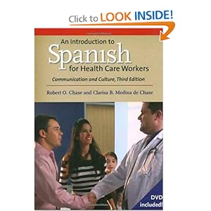 An Introduction to Spanish for Health Care Workers - Robert O. Chase