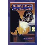 sherlock holmes and the bizarre alibi