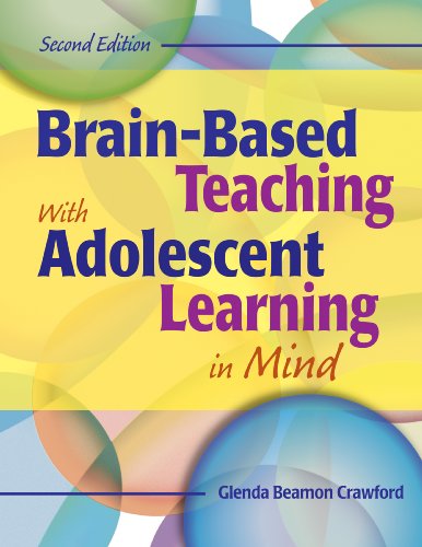 Brain-Based Teaching With Adolescent Learning in Mind