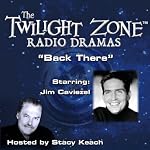 Back There: The Twilight Zone Radio Dramas | Rod Serling