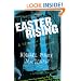 Easter Rising: A Memoir of Roots and Rebellion